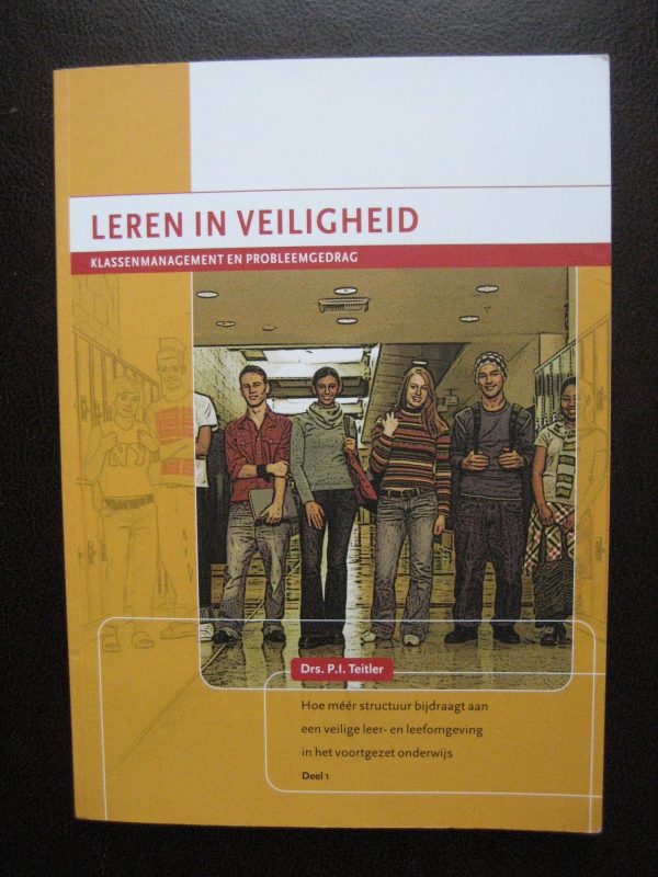Het formulier Geestig Soeverein Teitler, Drs. P.I.: Leren in veiligheid - www.givnbooks.nl